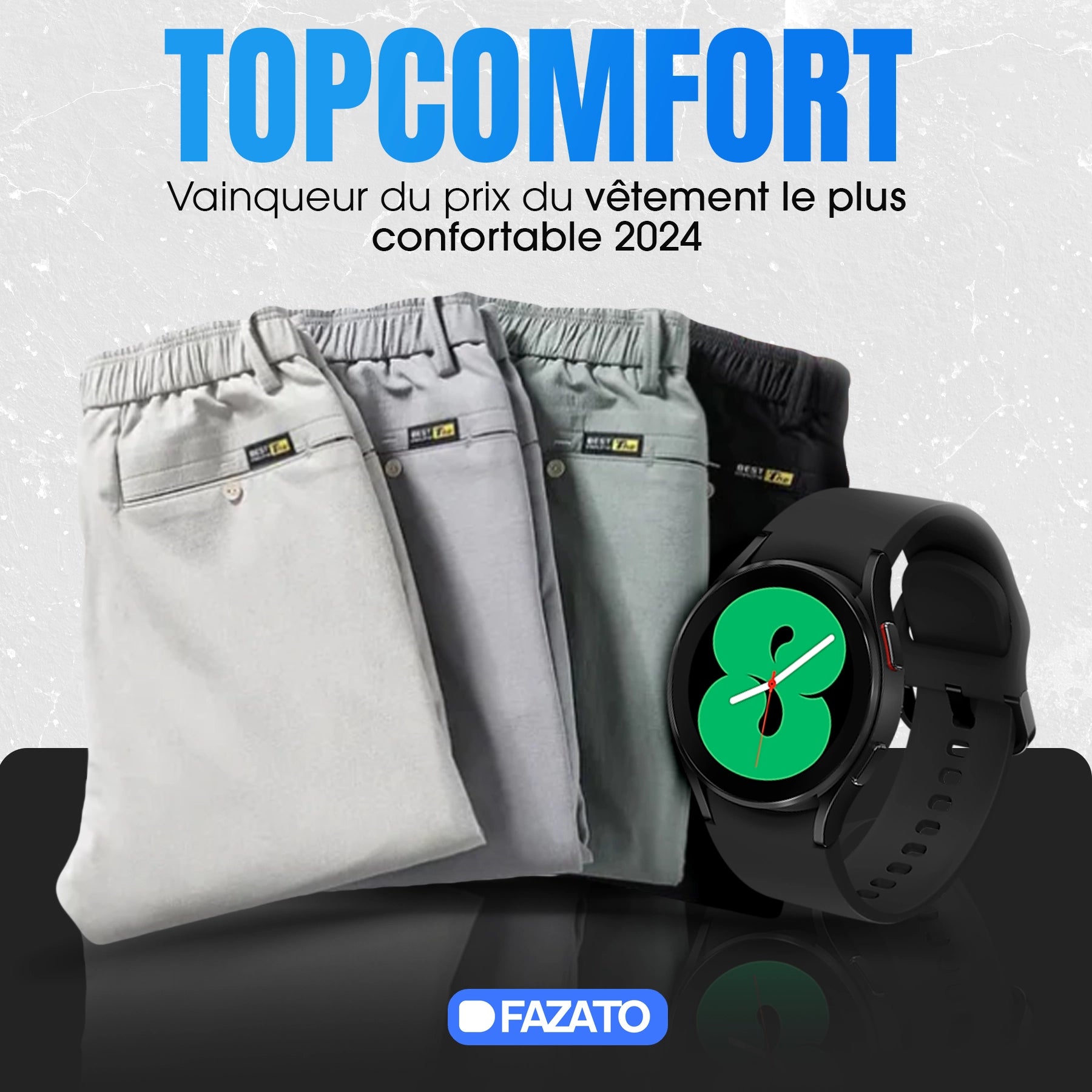 Pantalon TopComfort - PAYEZ 1 ET RECEVEZ 2 + Gagnez une Smartwatch en cadeau